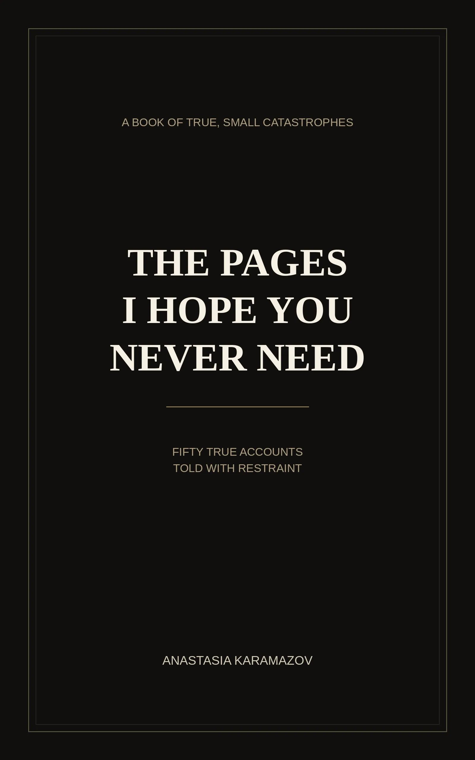 THE PAGES I HOPE YOU NEVER NEED — cover